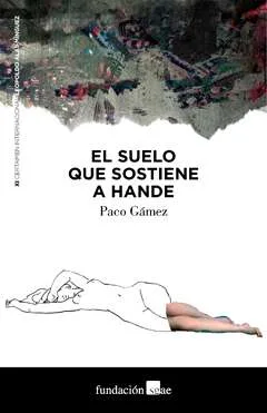 el_suelo_que_sostiene_hande_cubierta el_suelo_que_sostiene_hande_cubierta